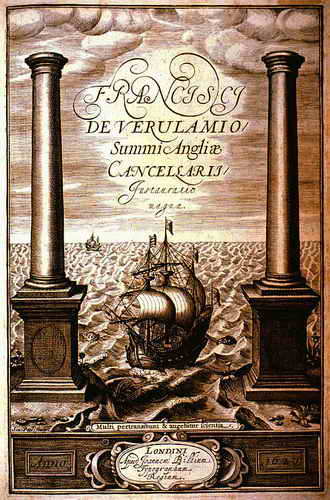 Titelblatt der Enzyklopädie Instauratio magna von Francis Bacon, London 1620. Es zeigt ein Schiff, das durch zwei Freimaurersäulen, Boaz und Jachin, ins offene Meer segelt; es symbolisiert den Übergang über die Grenzen der klassischen (d. h. altgriechischen) Gelehrsamkeit hinaus in eine Sphäre potenziell unbegrenzten Naturwissens.